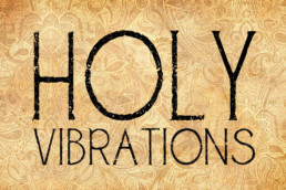 Vignette Holy Vibrations
