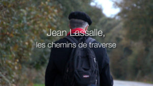 Jean Lassalle, les chemins de traverse